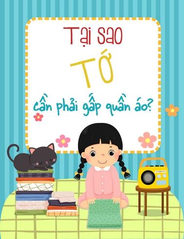 Tại sao tớ cần phải gấp quần áo?